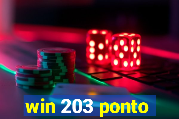 win 203 ponto