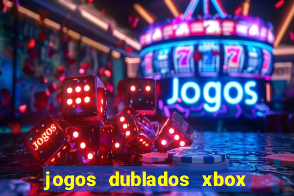 jogos dublados xbox 360 rgh download