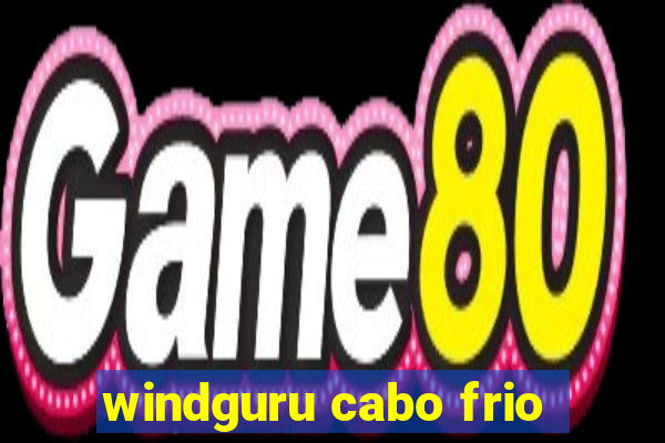 windguru cabo frio