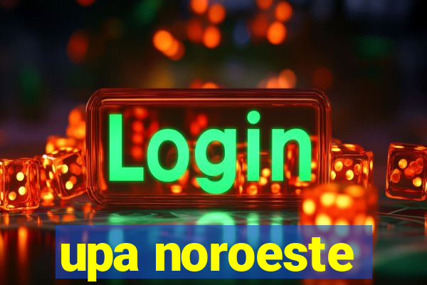 upa noroeste