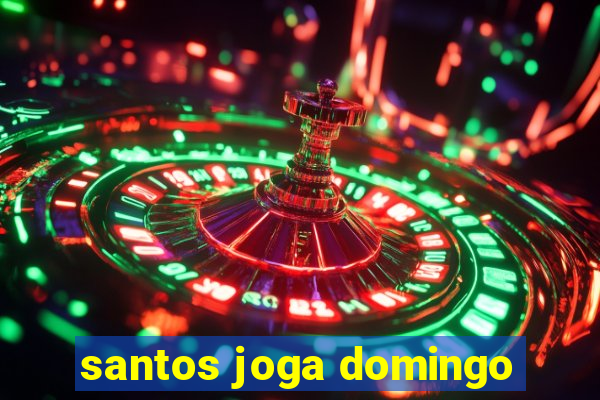 santos joga domingo