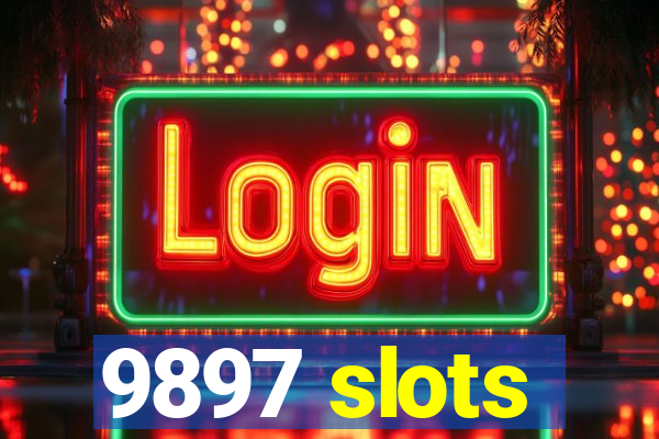 9897 slots