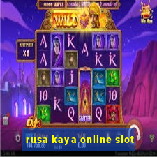 rusa kaya online slot