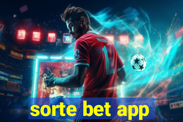 sorte bet app