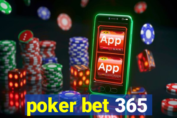 poker bet 365