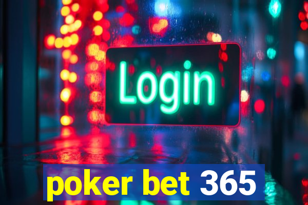 poker bet 365