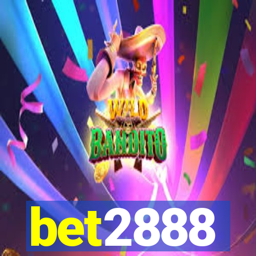 bet2888