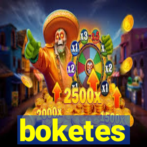 boketes