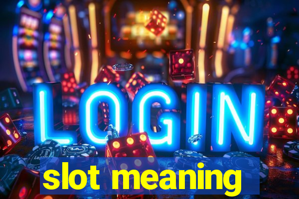 slot meaning