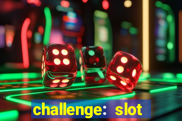 challenge: slot tour speedrun