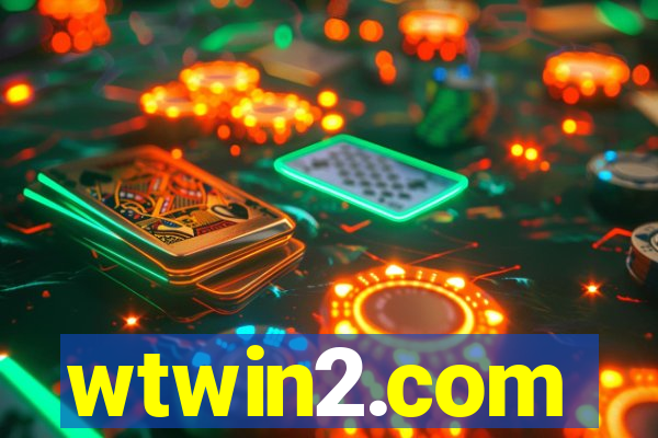 wtwin2.com