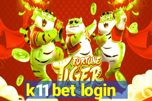 k11 bet login