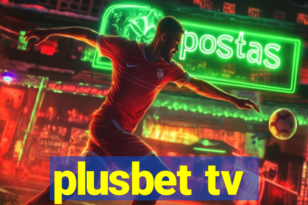 plusbet tv