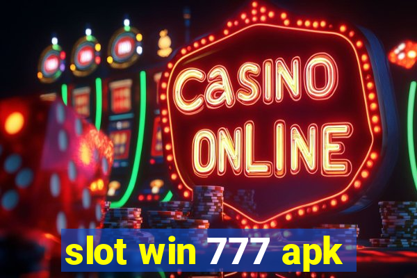 slot win 777 apk