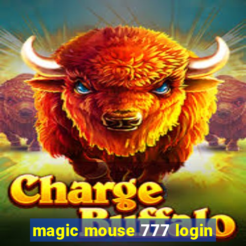 magic mouse 777 login