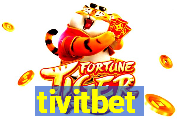 tivitbet