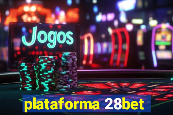 plataforma 28bet