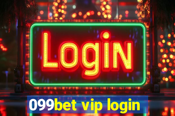 099bet vip login