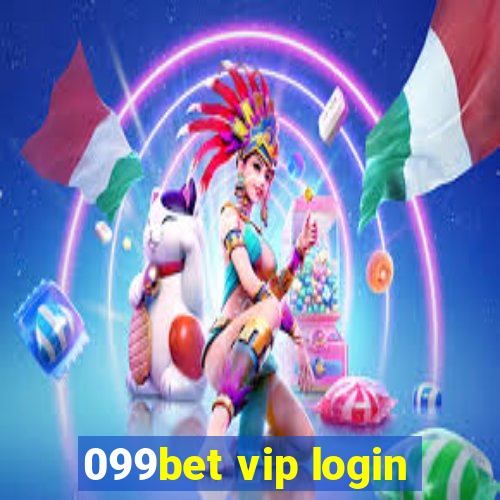 099bet vip login