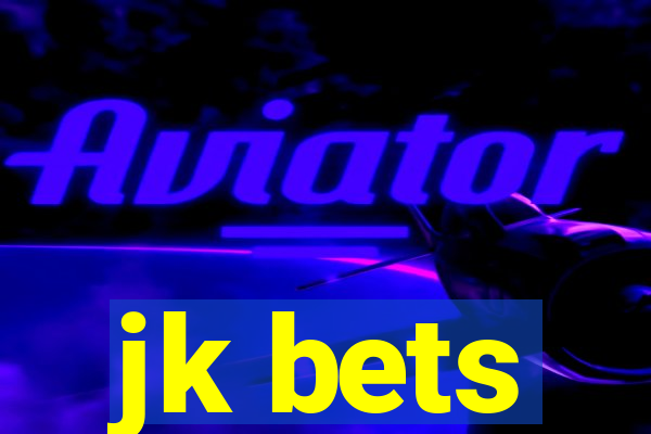 jk bets