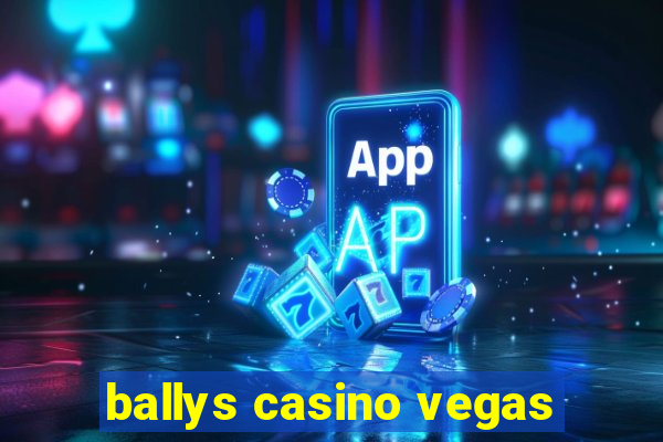 ballys casino vegas