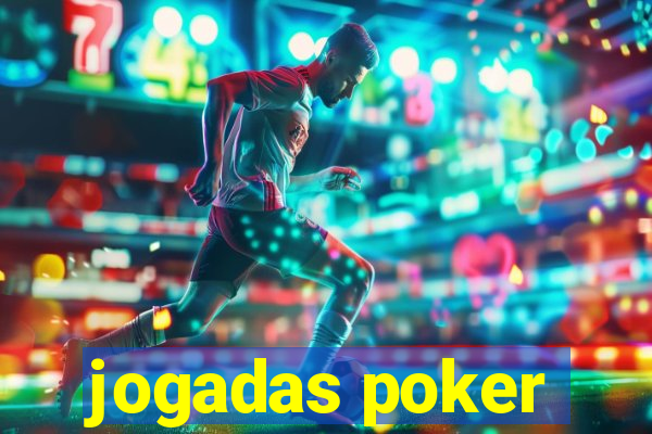 jogadas poker