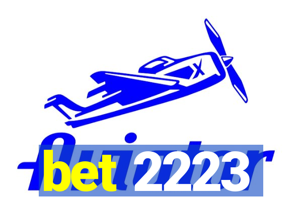 bet 2223