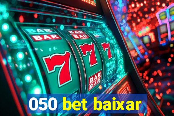 050 bet baixar