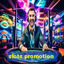 slots promotion