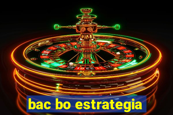 bac bo estrategia