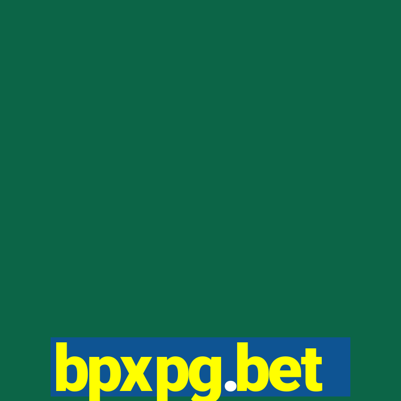 bpxpg.bet