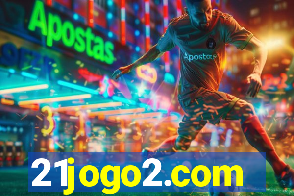 21jogo2.com