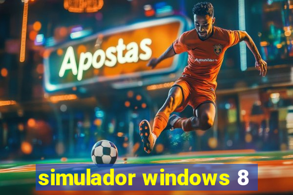 simulador windows 8