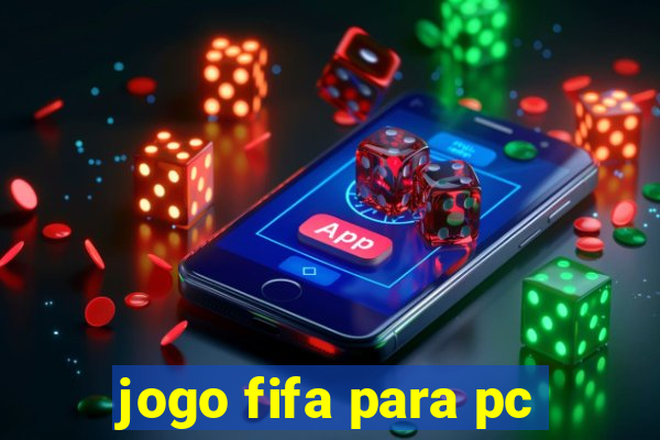 jogo fifa para pc