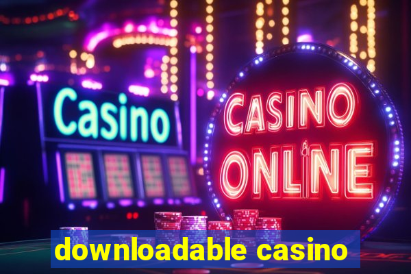 downloadable casino