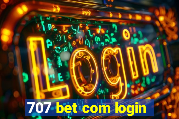 707 bet com login