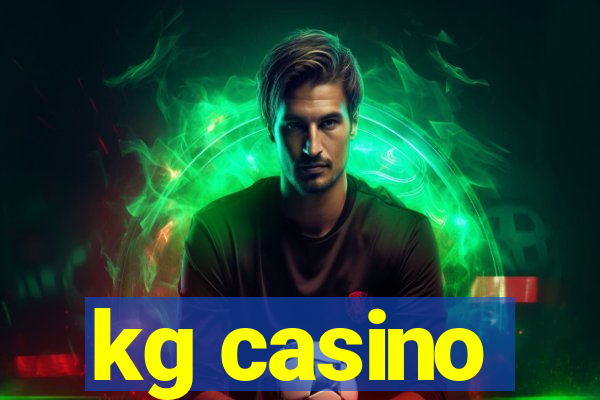 kg casino