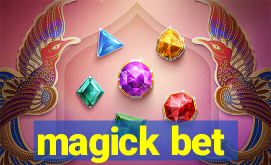 magick bet