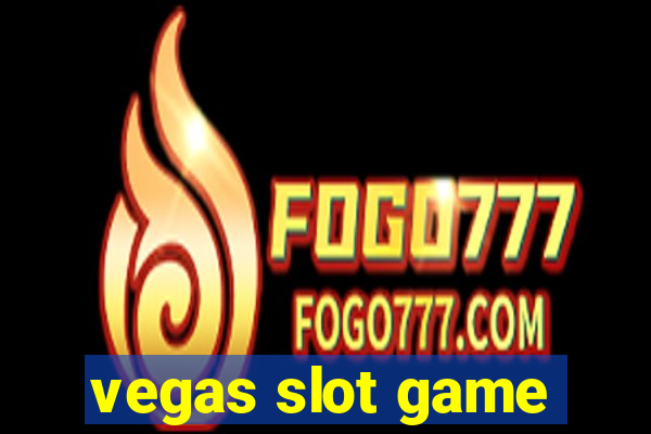 vegas slot game