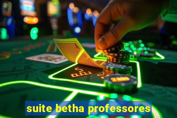 suite betha professores