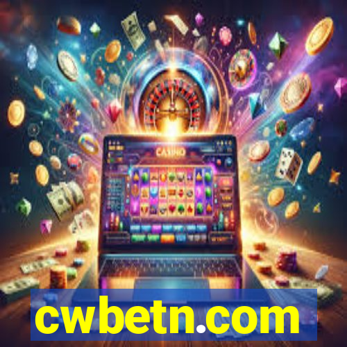 cwbetn.com