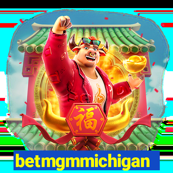 betmgmmichigan