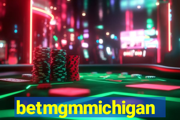 betmgmmichigan