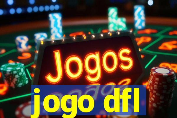 jogo dfl