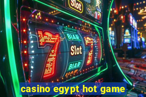 casino egypt hot game