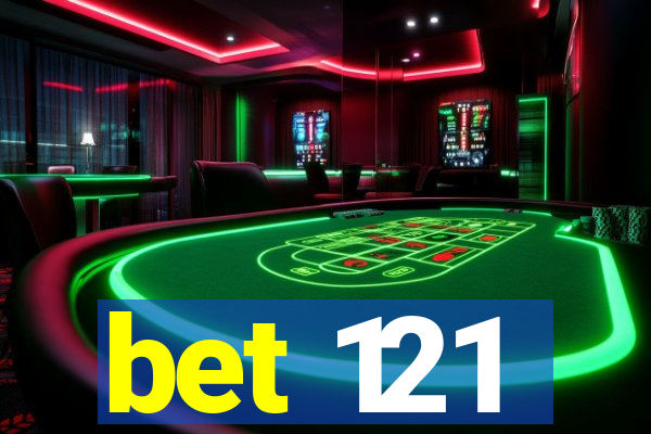 bet 121