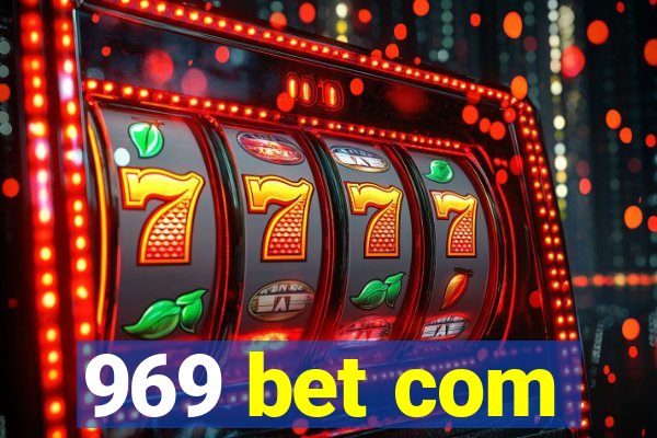 969 bet com