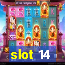 slot 14