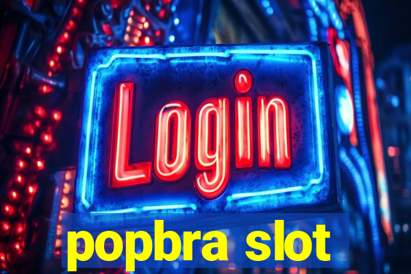 popbra slot