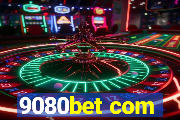 9080bet com